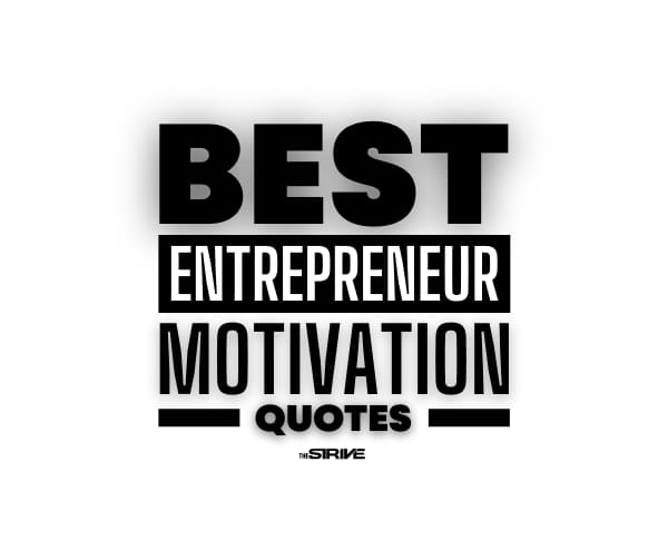 75+ Ambition Quotes to Keep You Reaching For The Top