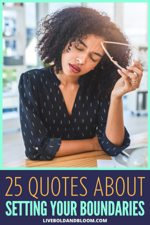 25 Setting Boundaries Quotes To Get The Respect You Need
