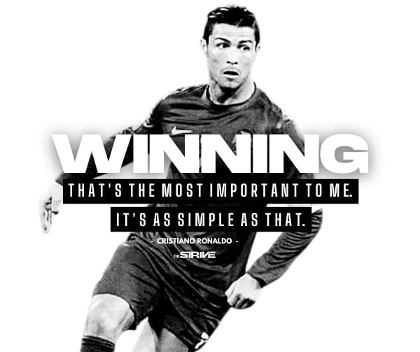 Cristiano Ronaldo Champion Quote