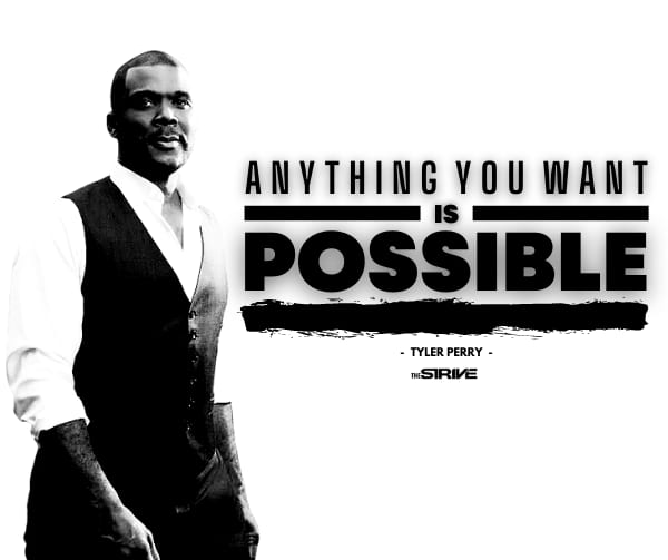 Tyler Perry Story of Success Quote