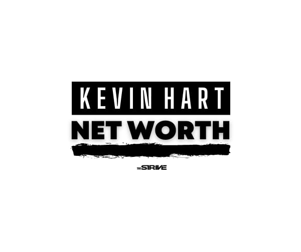 KEVIN HART NET WORTH + HOW MUCH HE MAKES PER YEAR