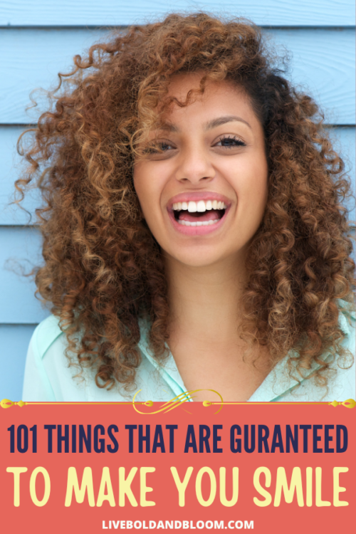 Want to have a genuine smile on your face? Read this post and discover what makes you smile so you can be cheerfully happy.