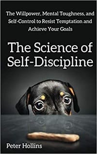 Science of Self-Discipline Book