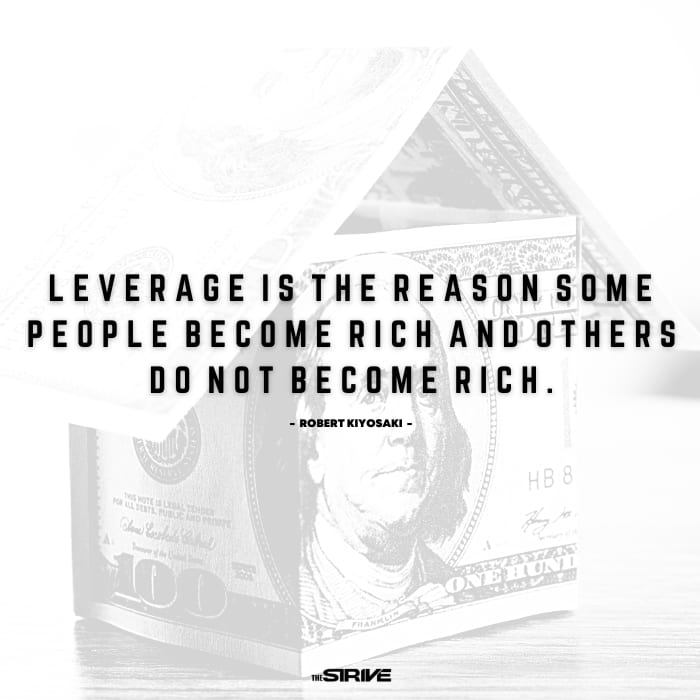 Rich Dad Quote on Leverage