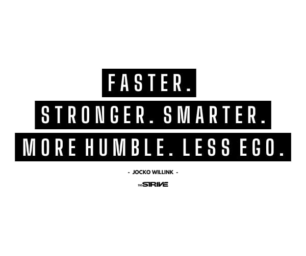 faster stronger less ego quote