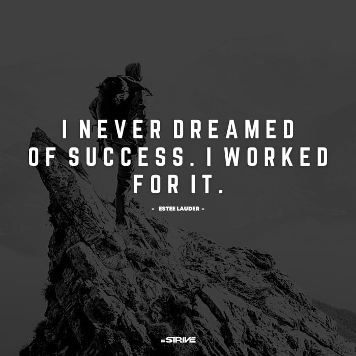 Hard Work Quote by Estee Lauder