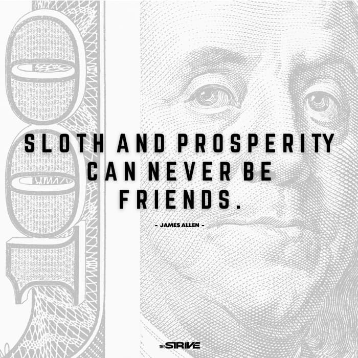 Sloth and Prosperity Quote