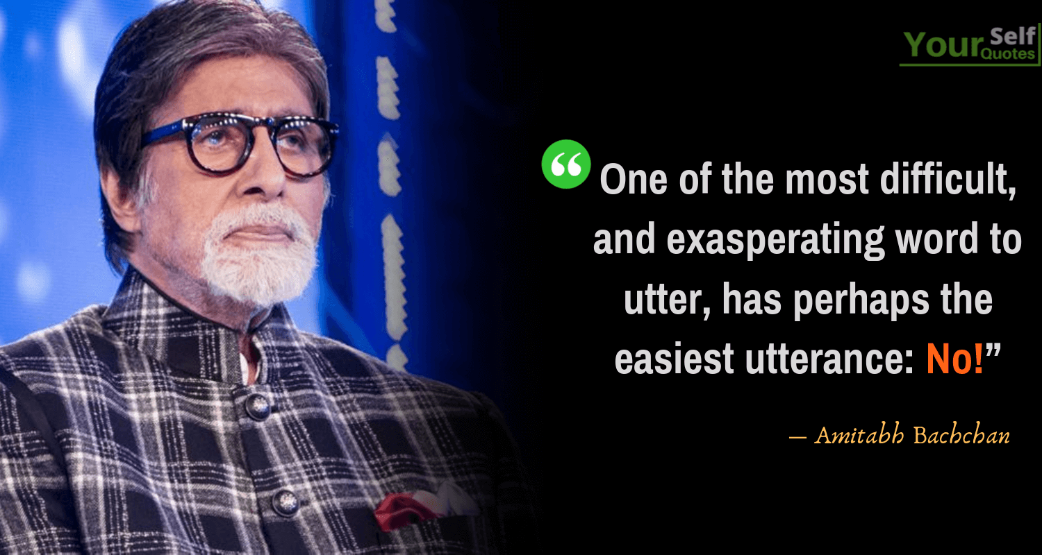 Amitabh Bachchan Quotes