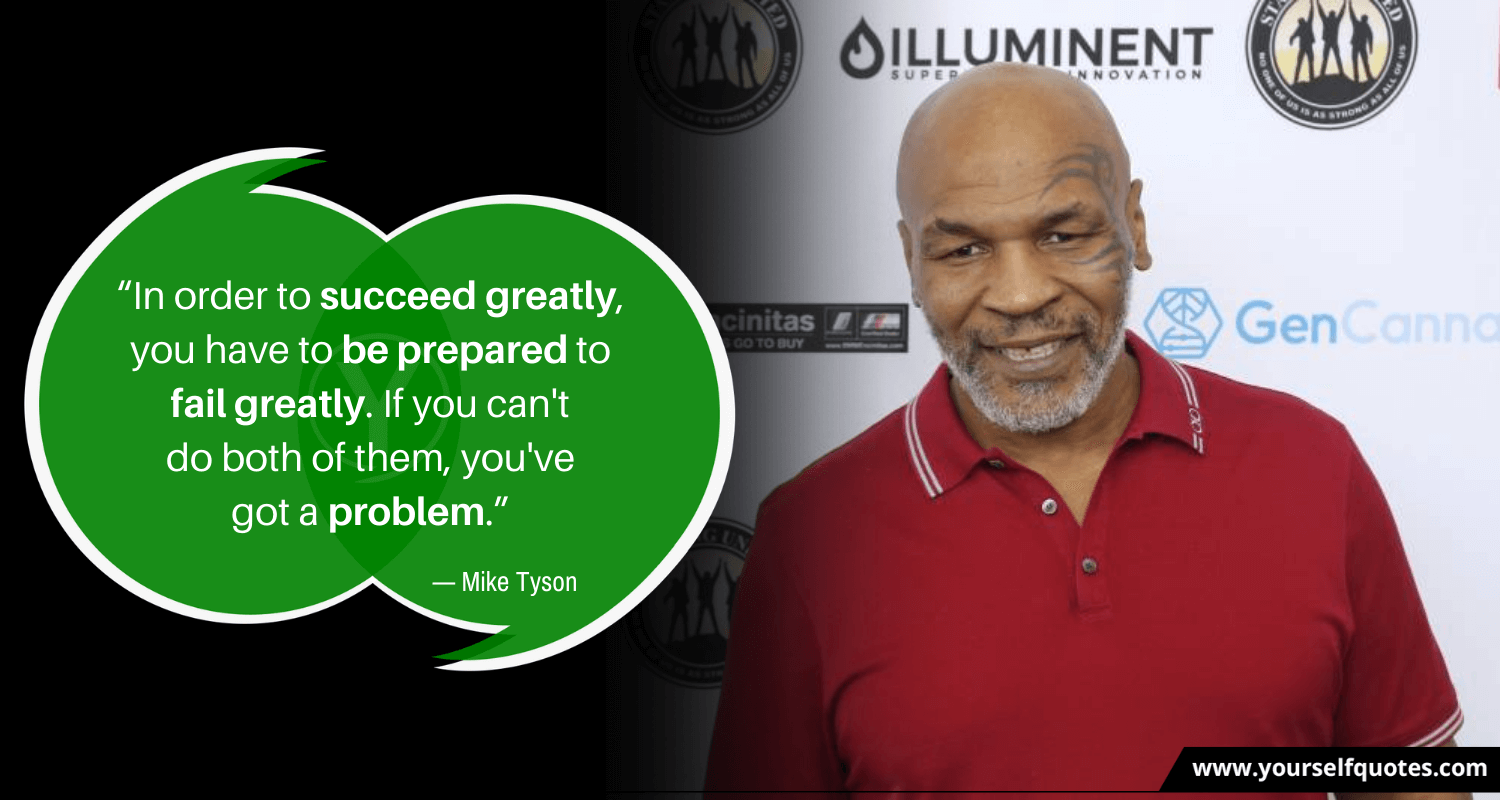 Mike Tyson Quotes On Success