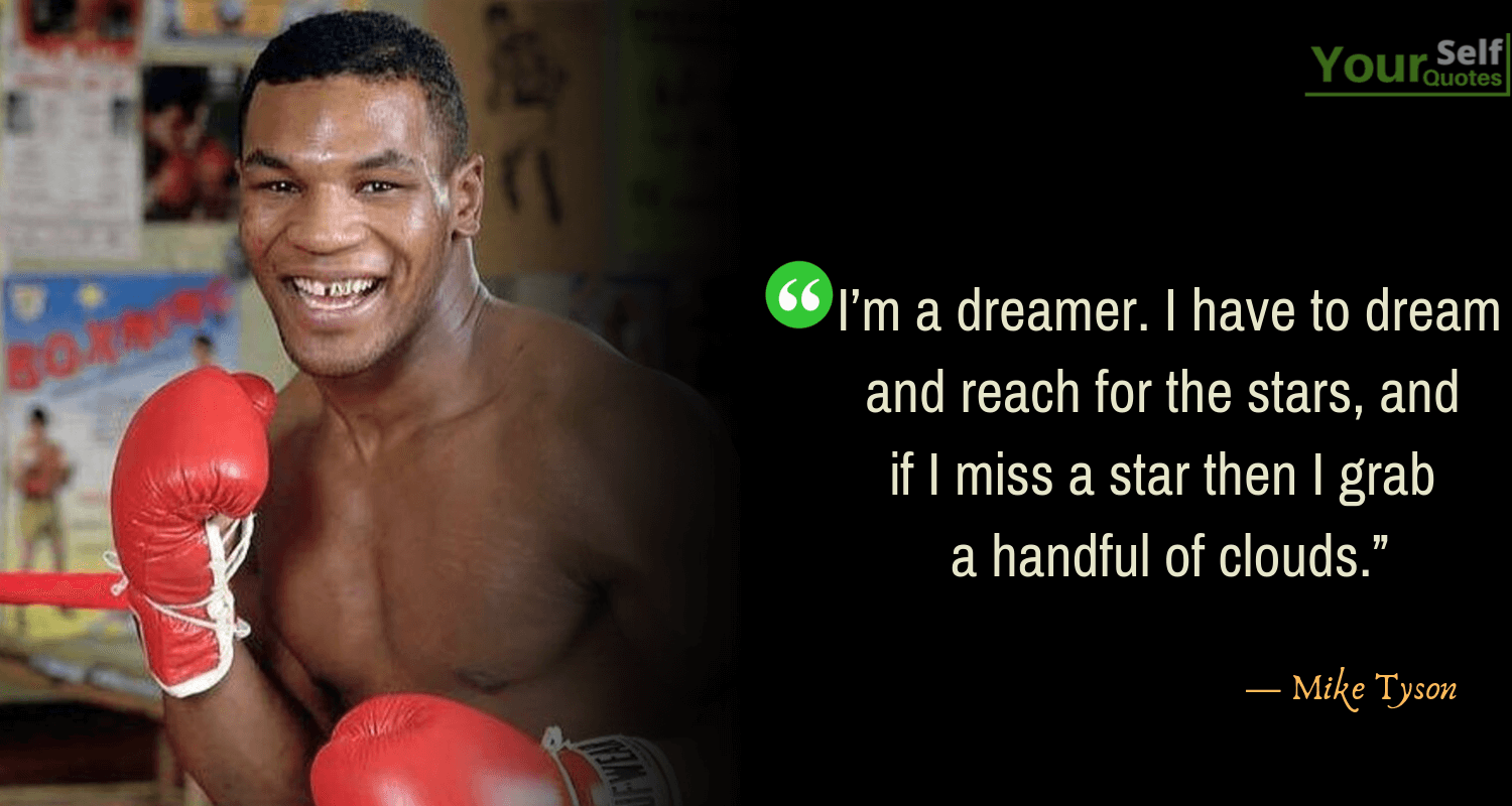 Quotes by Mike Tyson 