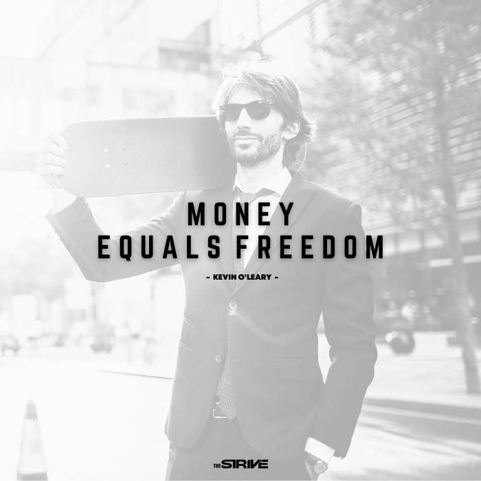 Kevin O'Leary Net Worth Quote on Money