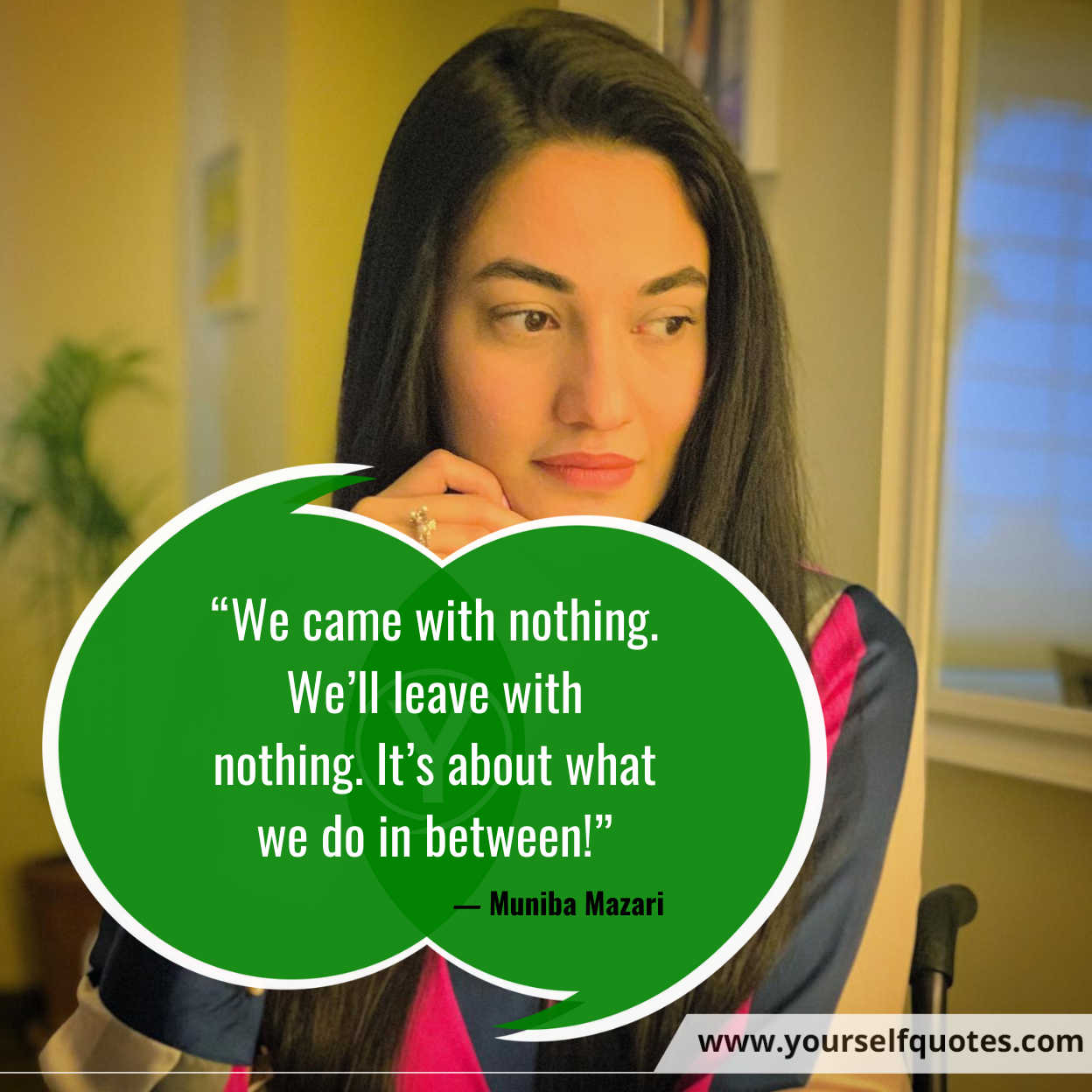Best Quotes by Muniba Mazar