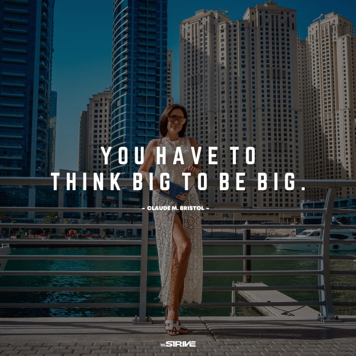 Think Big to Be Big Quote