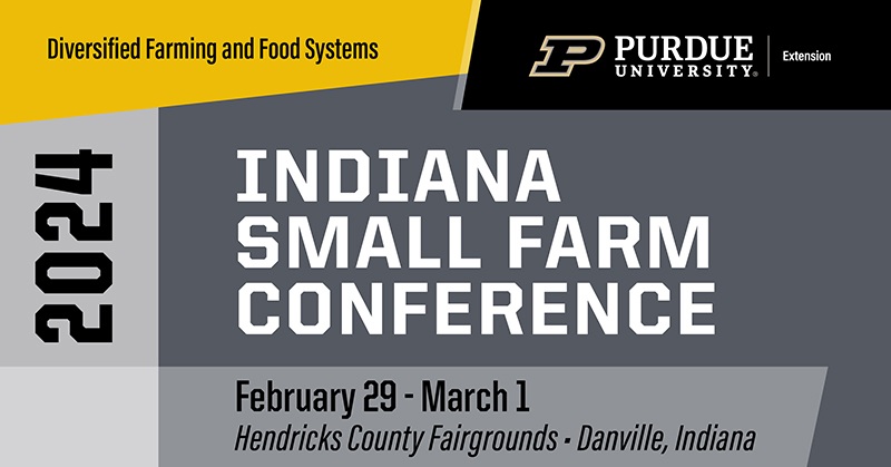 Registration live for 2024 Indiana Small Farm Conference